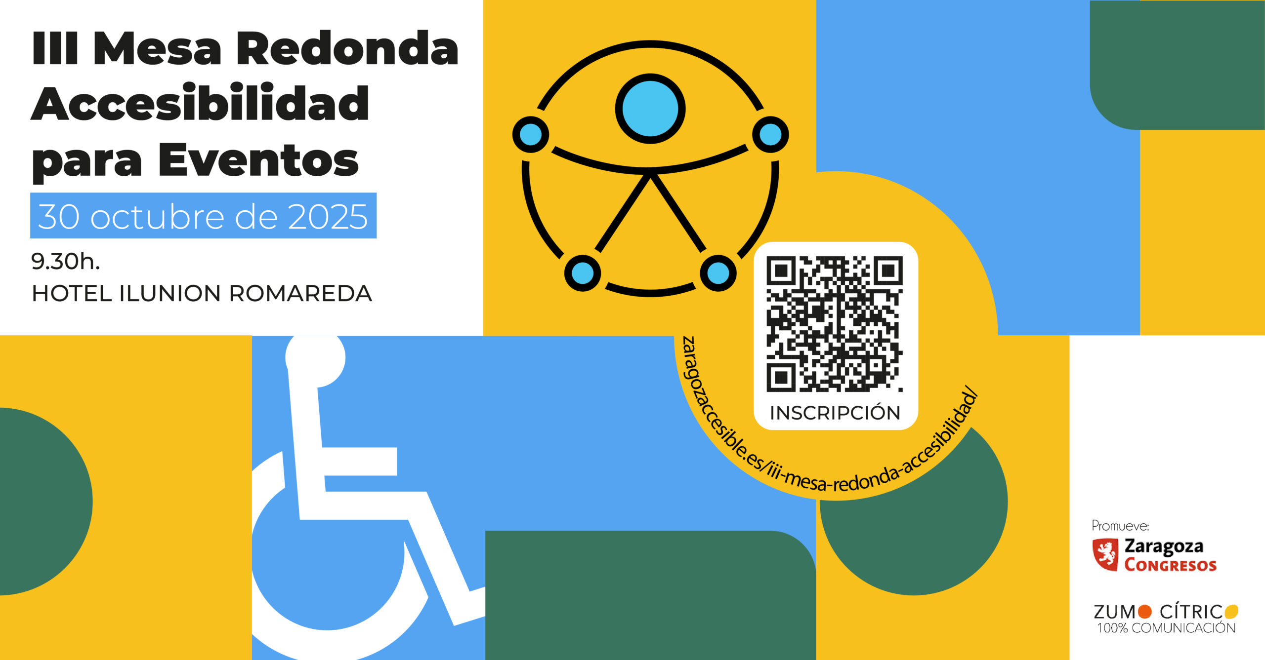 Cartel de la III Mesa de Accesibilidad Universal. 30 de noviembre, 9:30 h, Hotel Ilunion Zaragoza